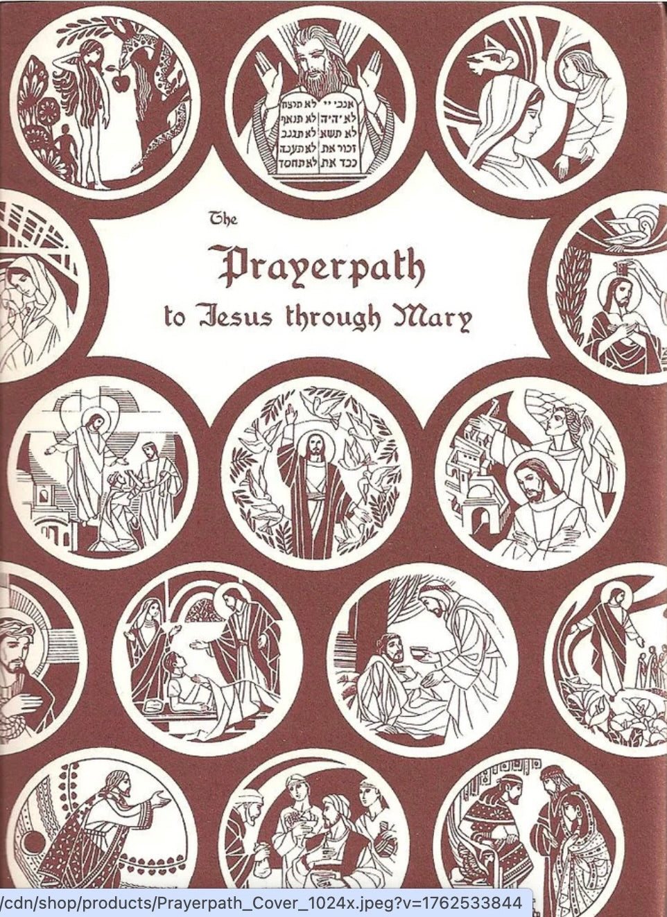 The Prayer Path — to Jesus Through Mary